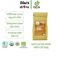 Hạt cacao ngòi (cacao nibs) hữu cơ - Túi 500g