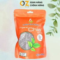 Hạt chia Úc organic chia seed nature superfood hữu cơ gói 500g Extaste OZ Slim Official