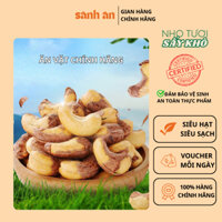 Hạt Điều Hữu Cơ Nguyên Hạt 250g SÀNH ĂN, Hạt Điều Rang Sạch, Ngon, Dinh Dưỡng, Không Chất Bảo Quản