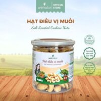 Hạt Điều Rang Muối we'natur 200g (tặng 1 trái cây sấy dẻo 100g)