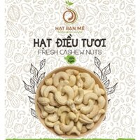 HẠT ĐIỀU SỐNG SẠCH, DÙNG LÀM SỮA HẠT, BÁNH, NGŨ CỐC,... - HẠT BAN MÊ FOOD
