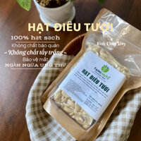 HẠT ĐIỀU TƯƠI 500GR - CHẤT LƯỢNG CAO, THUẦN CHỦNG