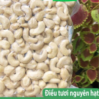 Hạt điều tươi sạch nguyên hạt 500g