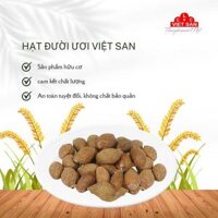 HẠT ĐƯỜI ƯƠI 1KG
