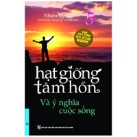 Hạt Giống Tâm Hồn 5 Tái Bản 2020