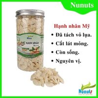 Hạt hạnh nhân cắt lát Mỹ  còn sống làm bánh hạnh nhân cực ngon. Món ăn vặt cho cả gia đình rất tốt cho sức khỏe