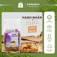 Hạt hạnh nhân hữu cơ loại ngon Markal 250g, Hạt hạnh nhân tách vỏ cứng bổ sung dinh dưỡng cho cơ thể