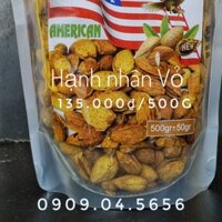 Hạt Hạnh Nhân Vỏ - Nhập khẩu Mỹ