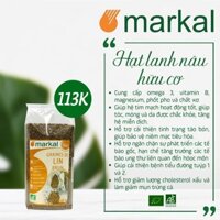 Hạt lanh nâu hữu cơ markal 500g