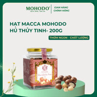 Hạt Macca Nứt Vỏ MOHODO Macadamia Nuts Cung Cấp Protein Tốt Cho Tim Mạch Trí Não Dành Cho Bà Bầu Trẻ Nhỏ Hũ 200G