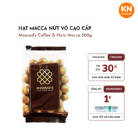 Hạt macca nứt vỏ Mourad’s Coffee & Nuts, Gói 500g