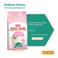 Hạt Royal Canin Kitten cho mèo con dưới 12 tháng tuổi – 2kg