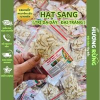 HẠT SANG TRẮNG, Hạt Sành Thái Lát Rất Tốt Cho Người Bị Dạ Dày, Đại Tràng, HP