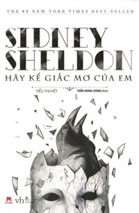 Hãy Kể Giấc Mơ Của Em