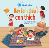 Hãy Làm Điều Con Thích