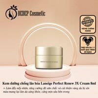 [HB Gift - Phiên bản cải tiến] Kem dưỡng chống lão hóa Laneige Perfect Renew 3X Cream 8ml