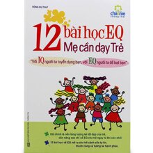 12 Bài Học EQ Mẹ Cần Dạy Trẻ
