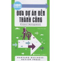 Hbr - Đưa Dự Án Đến Thành Công