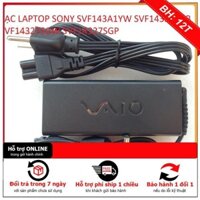 HCM] ⚡️[Sạc zin]SẠC LAPTOP SONY SVF143A1YW SVF14327SGB SVF14327SGW SVF14327SGP