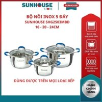 (HCM) Bộ nồi inox bếp từ SUNHOUSE SHG2503MBD 5 đáy cao cấp tỏa nhiệt đều giữ nhiệt lâu chính hãng bảo hành toàn quốc