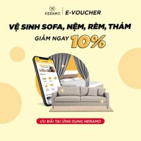 HCM [E-voucher] Giảm 10% Vệ Sinh Sofa, Nệm, Rèm, Thảm cho đơn từ 399K - thi công tận nhà tại ứng dụng HERAMO