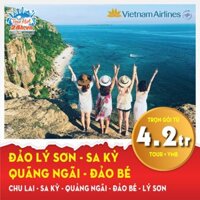 HCM [E Voucher] Tour du lịch LÝ SƠN - QUẢNG NGÃI - ĐẢO BÉ I Bức tranh của biển, đất và trời (3N2Đ) I Tourhot24h.vn