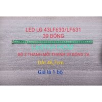 (HCM LED TIVI LG 43LF630 43LF6300 43LX540S 43LF5400 MỚI 100% BỘ 2 THANH MỖI THANH 39 BÓNG 3V NỐI TIẾP -6916L-2188A/2189A