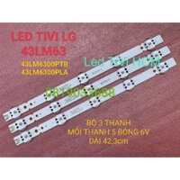 (HCM) LED TIVI LG 43LM6300 43LM6300PTB 43LM6300PLA SSC_Y19_43LM63 MỚI 100% BỘ 3 THANH MỖI THANH 5 BÓNG 6V DÀI 42,3cm