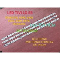 (HCM) LED TIVI LG 55UK6200 55UK6300 55UK6400 55UK6320 55UK6340 55UK6360 55UK6470 55UU640C MỚI 100% BỘ 3 THANH