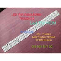 (HCM) LED TIVI PANASONIC 32D410T 32A400V 32FS500B 32DS500 MỚI 100% BỘ 3 THANH MỖI THANH 7 BÓNG 3V DÀI 60,9cm