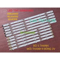 (HCM) LED TIVI SAMSUNG 40KU6000 40JU6000 40J6300 MỚI 100% ZIN HÃNG BỘ 5 THANH MỖI THANH 9 BÓNG 3V V5DU-400DCA-R1 CB-R1