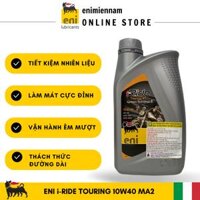 HCM Nhớt Eni I-Ride Touring 4T 10W40 1L xe côn tay và moto PKL