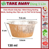[HCM] Set 100 Chén Khuôn giấy bạc 130ml dùng nướng thực phẩm, nướng bánh, nướng hàu tiện lợi