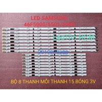 (HCM) THANH ĐÈN LED TIVI SAMSUNG 46F5000 46F5501 46F5500 MỚI 100% LƯNG ĐỒNG BỘ 8 THANH MỖI THANH 15 BÓNG 3V