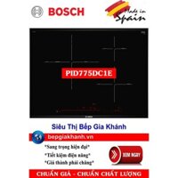 [HCM]Bếp từ Bosch PID775DC1E 5 mức công suất chiên, xào, rán nhập khẩu Tây Ban Nha