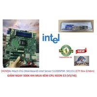 [HCM]Bo Mạch Chủ (Mainboard) intel Server S1200SPSR- SK1151 (CTY Box-3 Năm)