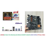 [HCM]Bo Mạch Chủ (Mainboard) ASRock B150M Pro4S/D3 (CTY Box-3 Năm)