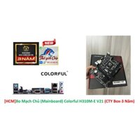 [HCM]Bo Mạch Chủ (Mainboard) Colorful H310M-E V21 (CTY Box-3 Năm)