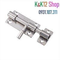 [HCM]Chốt khóa cửa then cửa bằng thép không gỉ K06 cao cấp loại 3 inch