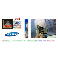 [HCM]VGA (Cạc màn hình) SAMSUNG GeForce GT 620/ 1GB/ DDR3 (DVI-D, HDMI) CTY Box-3 Năm