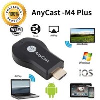 HDMI Không Dây Anycast M4 Plus Chính Hãng 2019