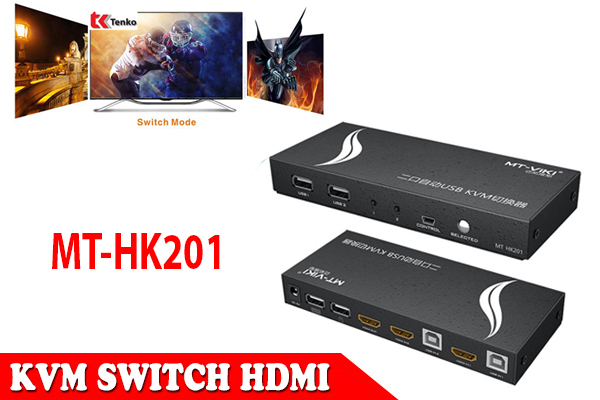 HDMI KVM 2 cổng - KVM HDMI 2 port V2.0 4K60Hz MT-VIKI MT-HK201