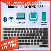 [HDMusictechnology] Bàn phím bluetooth không dây BORND B33 bluetooth wireless keyboard