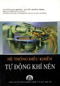 Hệ Thống Điều Khiển Tự Động Khí Nén