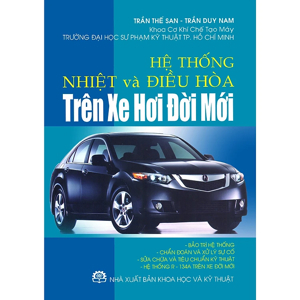 Hệ thống nhiệt và điều hòa trên xe hơi đời mới