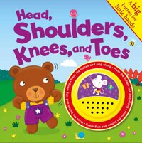 Head, Shoulders, Knees, and Toes Sound Book A Big Button for Little Hands