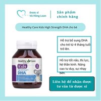 Healthy Care Kids High Strength DHA bổ sung DHA cho bé Tốt cho não, thị lực