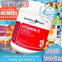 Healthy Care Vitamin E 500IU - 200 viên 💝 Chuẩn Chemist Warehouse - ÚC 💝