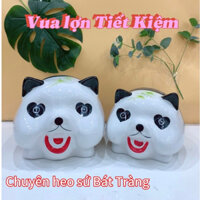 Heo sứ Tiết Kiệm Bát Tràng-Lợn Đất -Ống sứ gấu trúc size đại cute-Ống đựng tiền Vua Lợn Tiết Kiệm