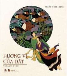 Hương vị của đất - Văn lang dị sử - Thích Nhất Hạnh